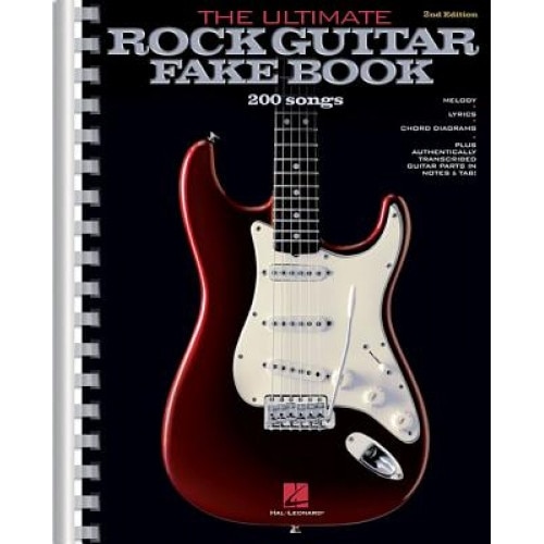 The Ultimate Rock Guitar Fake Book: 200 Songs Authentically Transcribed for Guitar in Notes & Tab!, Hal Leonard Publishing Corporation (Author)