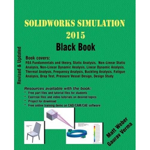 Solidworks Simulation 2015 Black Book, Matt Weber (Author)