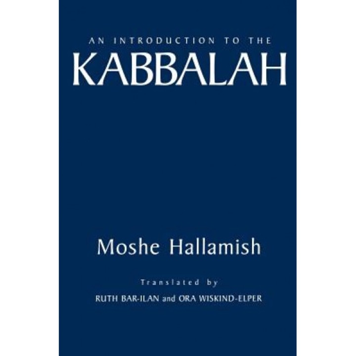 An Introduction to the Kabbalah, Moshe Hallamish (Author)
