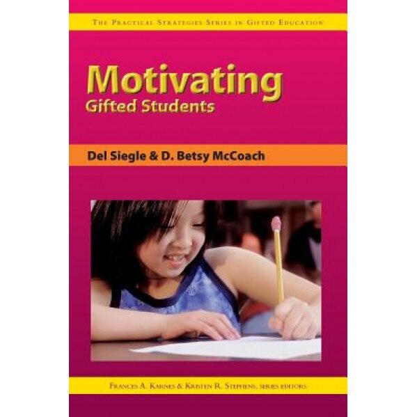 Motivating Gifted Students, Frances A. Karnes (Author)