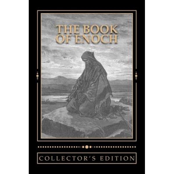 The Book of Enoch [The Collector's Edition]: The Collector's Edition of the Book of the Prophet Enoch, R. H. Charles (Author)