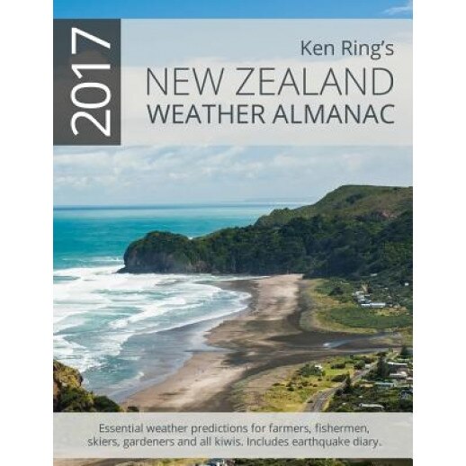 2017 New Zealand Weather Almanac, Ken Ring (Author)