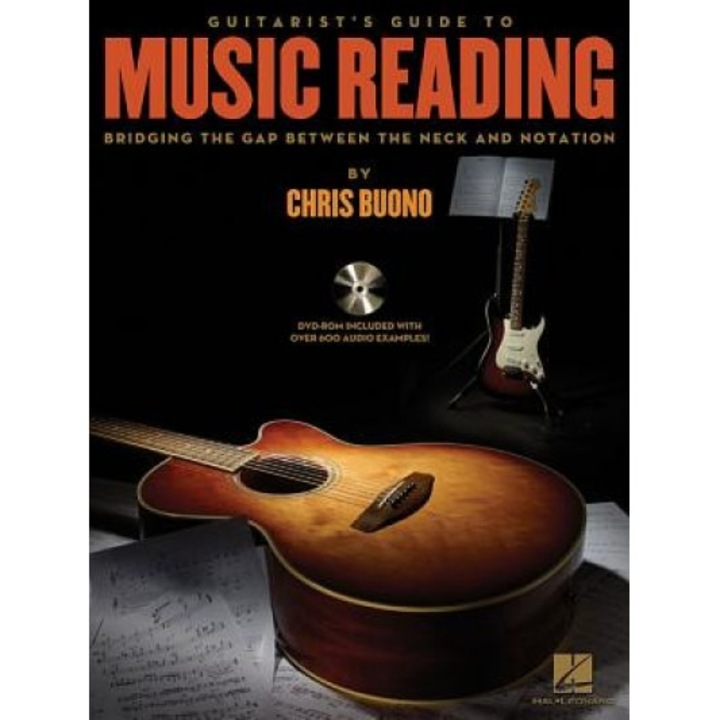 Guitarist's Guide to Music Reading [With DVD ROM], Chris Buono (Author)
