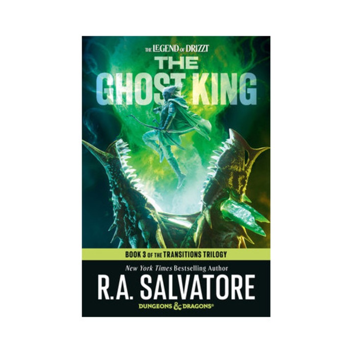 The Ghost King: Dungeons & Dragons: Book 3 Of The Transitions Trilogy - R. A. Salvatore - R.a. Salvatore