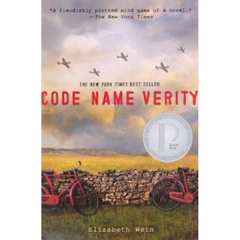 Code Name Verity, Elizabeth E. Wein (Author) Code Name Verity, Elizabeth E. Wein (Author)