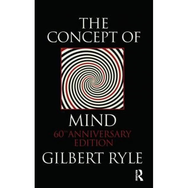 The Concept of Mind, Gilbert Ryle (Author)