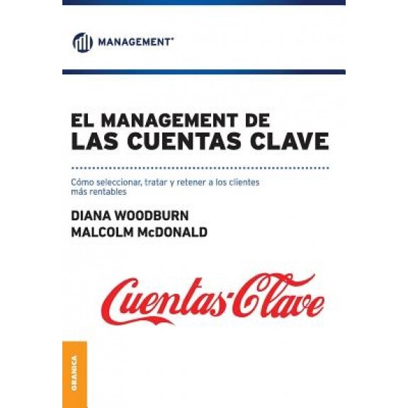 El Management de Las Cuentas Clave - Malcom MacDonald (Author)