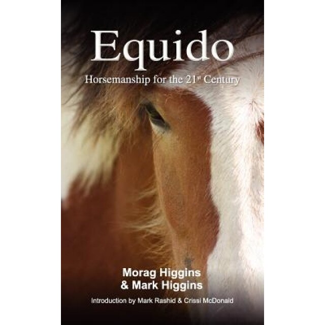 Equido, Morag Higgins (Author)