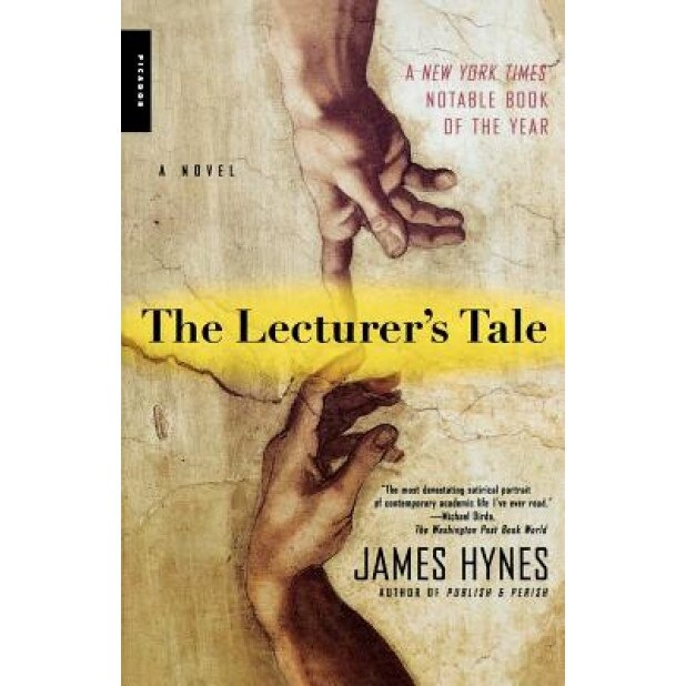 The Lecturer's Tale, James, Ma Hynes (Author)