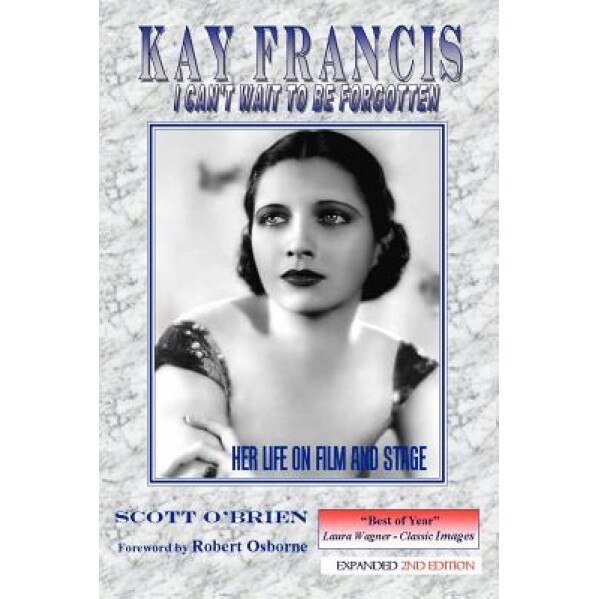 Kay Francis, Scott O'Brien (Author)