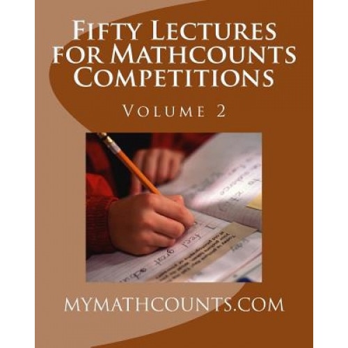 Fifty Lectures for Mathcounts Competitions (2), Jane Chen (Author)