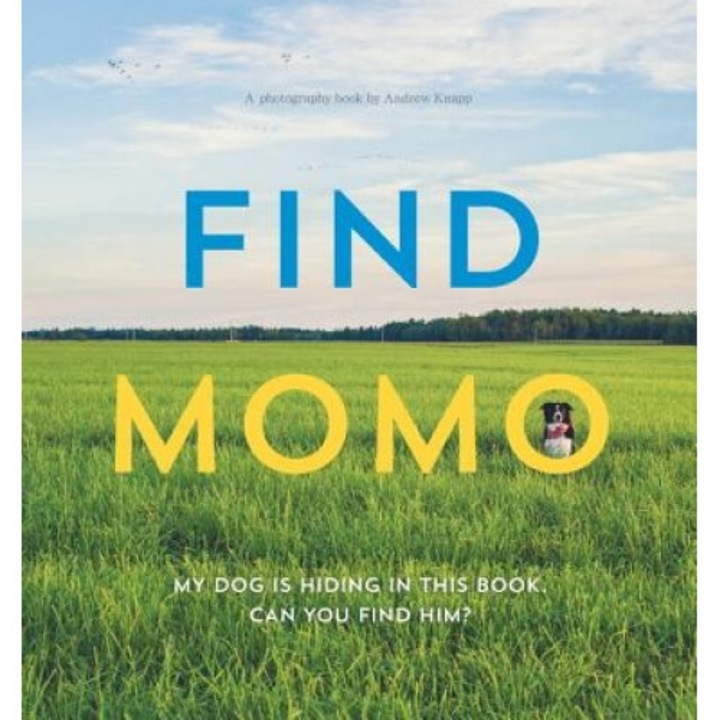 Find Momo: A Photography Book, Andrew Knapp (Author)