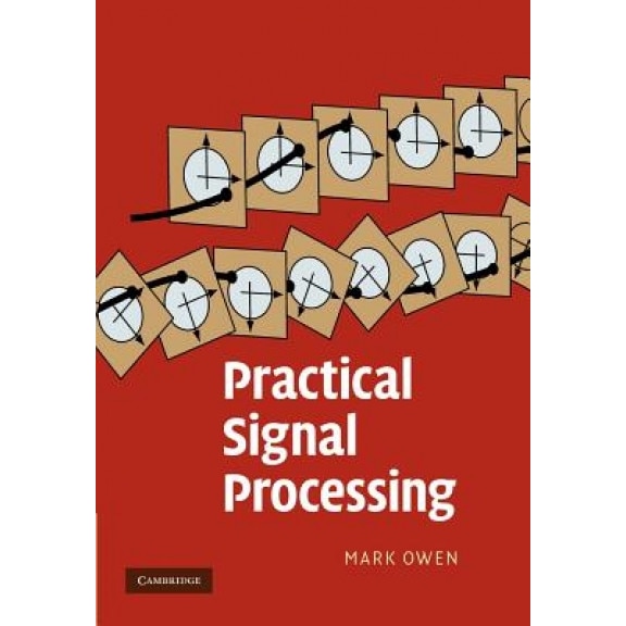 Practical Signal Processing, Mark Owen (Author)