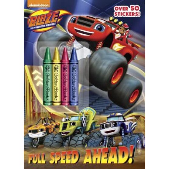 Full Speed Ahead! (Blaze and the Monster Machines), Golden Books (Author)