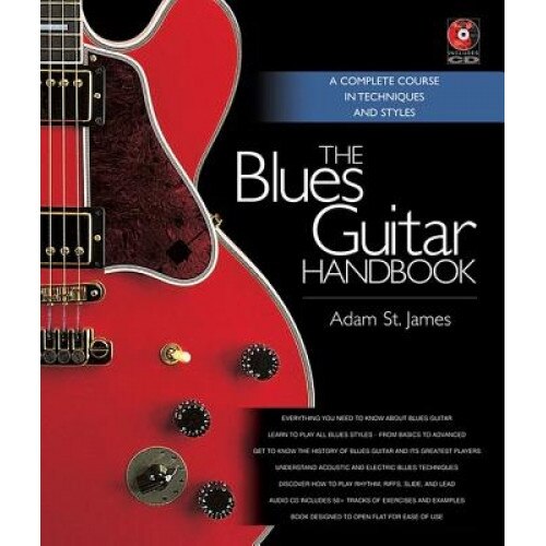 The Blues Guitar Handbook [With CD (Audio)], Adam St James (Author)