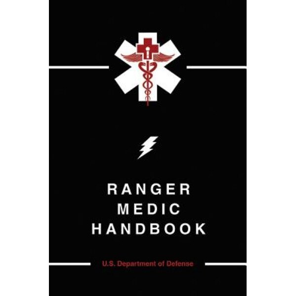 Ranger Medic Handbook - Defense (Author)