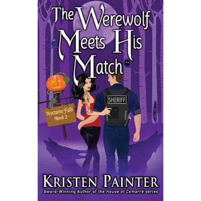 The Werewolf Meets His Match, Kristen Painter (Author)