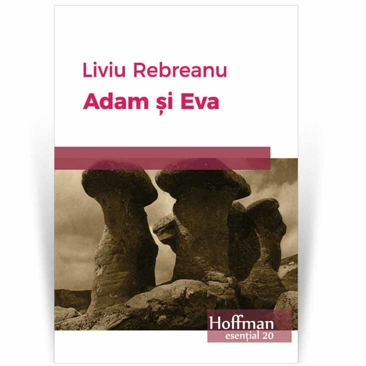 Adam si Eva - Liviu Rebreanu