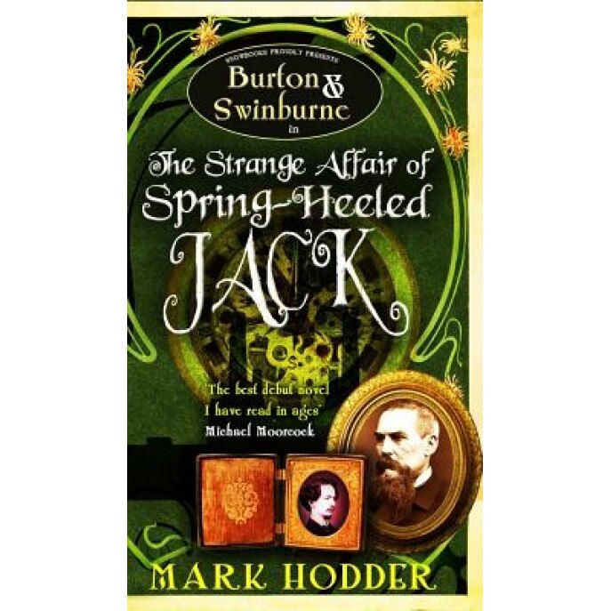The Strange Affair of Spring-Heeled Jack, Mark Hodder (Author)