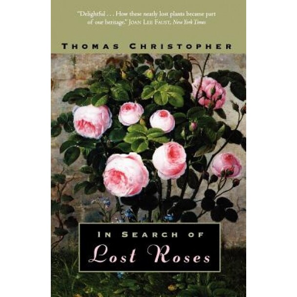 In Search of Lost Roses, Thomas Christopher