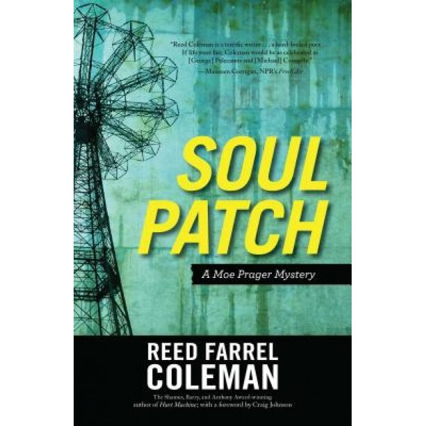Soul Patch, Reed Farrel Coleman (Author)