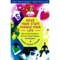 move your stuff change your life how to use feng shui to get love money respect and happiness karen rauch carter imagen 7_0_
0