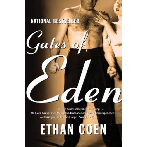 Gates of Eden, Ethan Coen (Author)