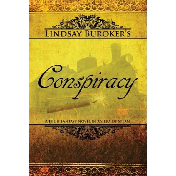 Conspiracy: The Emperor's Edge, Book 4, Lindsay Buroker (Author)