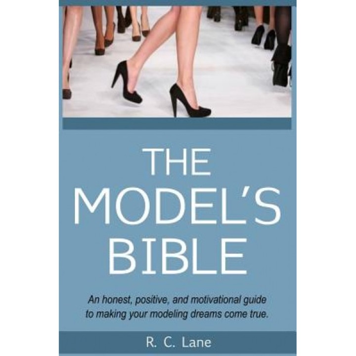 The Model's Bible, R. C. Lane (Author)