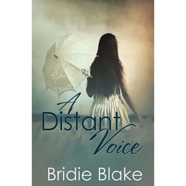 A Distant Voice, Bridie Blake (Author)