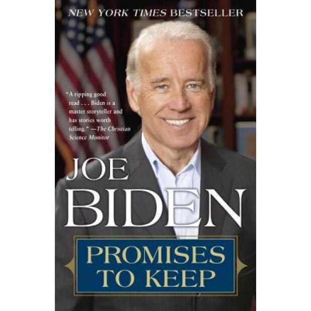 Promises to Keep: On Life and Politics, Joe Biden (Author)