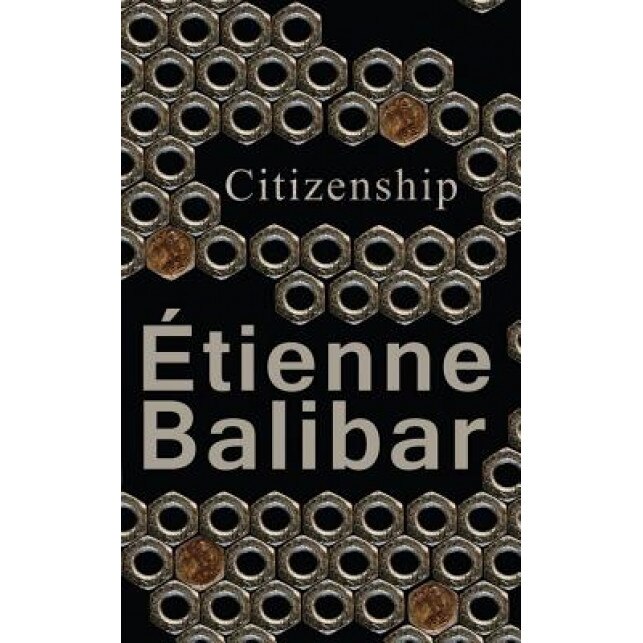 Citizenship, Etienne Balibar (Author)