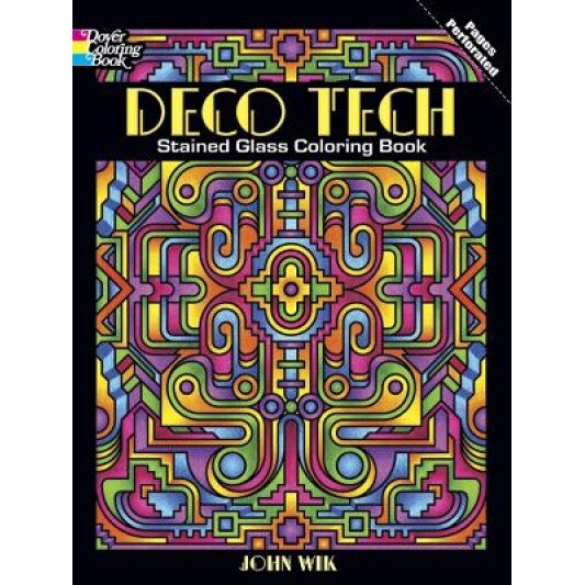 Deco Tech Stained Glass Coloring Book, John Wik (Author)