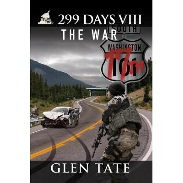 299 Days: The War, Glen Tate (Author)