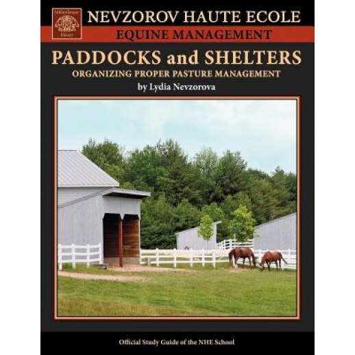 Paddocks and Shelters, Lydia Nevzorova (Author)