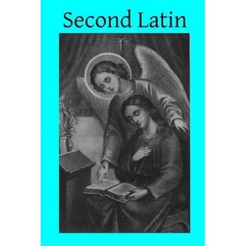 Second Latin, Cora Carroll Scanlon Am (Author) Second Latin, Cora Carroll Scanlon Am (Author)