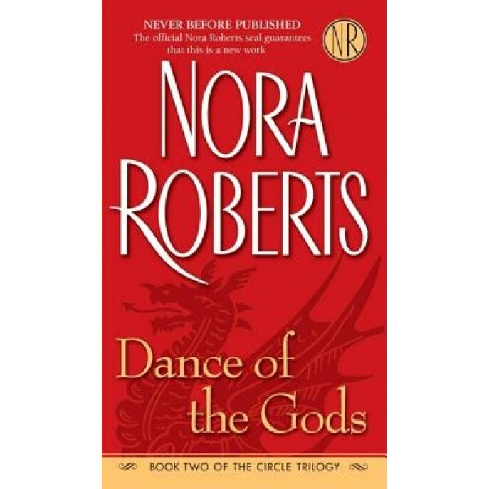 Dance of the Gods, Nora Roberts