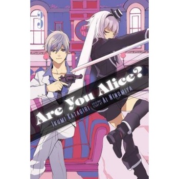 Are You Alice?, Vol. 3, Ikumi Katagiri (Author) Are You Alice?, Vol. 3, Ikumi Katagiri (Author)