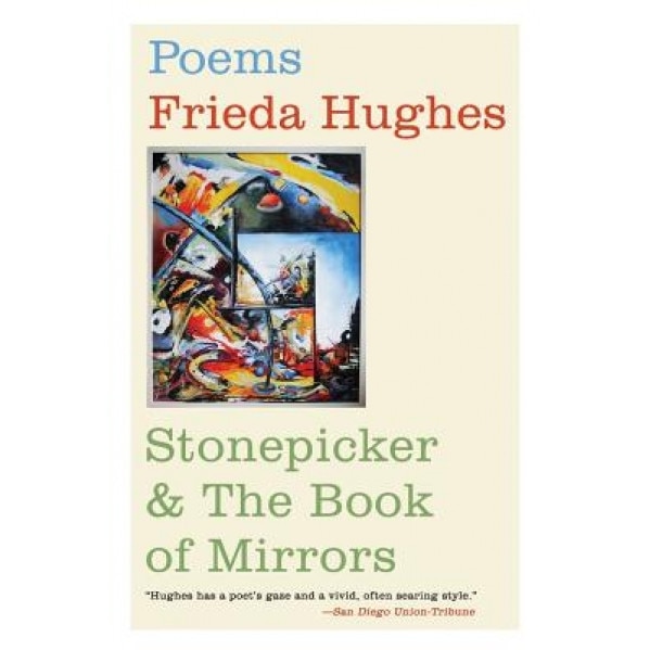 Stonepicker & the Book of Mirrors, Frieda Hughes (Author)