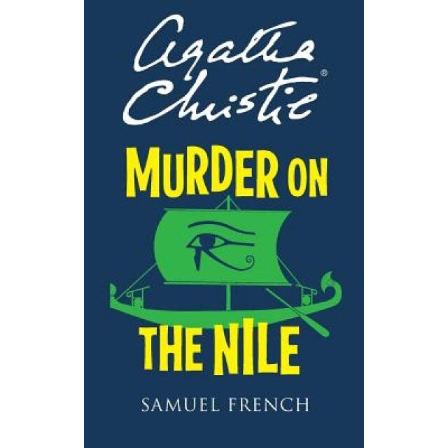 Murder on the Nile, Agatha Christie (Author)