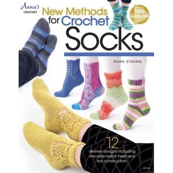 New Methods for Crochet Socks, Rohn Strong (Author) New Methods for Crochet Socks, Rohn Strong (Author)