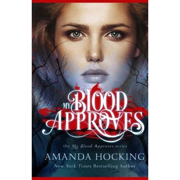 My Blood Approves, Amanda Hocking (Author)