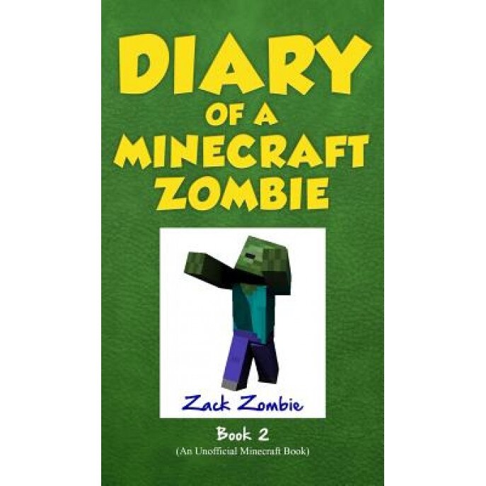 Diary of a Minecraft Zombie Book 2: Bullies and Buddies, Zack Zombie (Author)