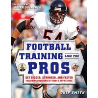 football training like the pros get bigger stronger and faster following the programs of todays top players chip smith author imagen 30_0_
0