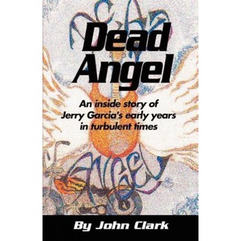 Dead Angel, John Clark (Author) Dead Angel, John Clark (Author)
