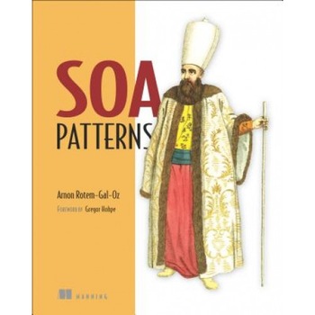 Soa Patterns - Arnon Rotem-Gal-Oz (Author) Soa Patterns - Arnon Rotem-Gal-Oz (Author)