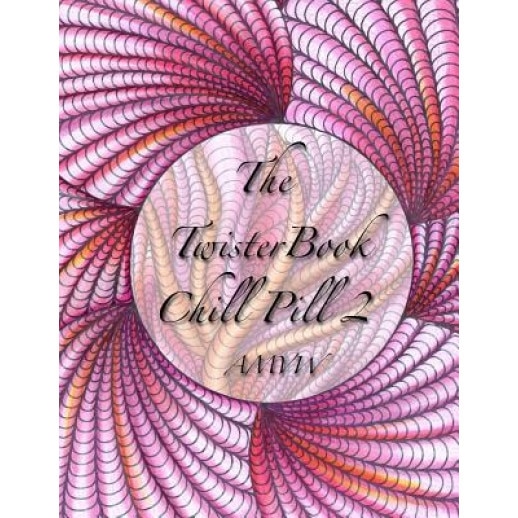 Twister Book Chill Pill 2: Global Doodle Gems Presents Twister Book Chill Pill 2, Global Doodle Gems (Author)