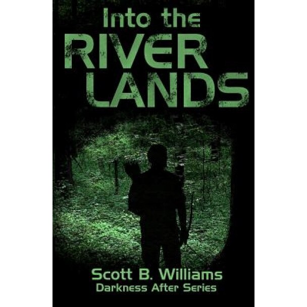 Into the River Lands, Scott B. Williams (Author)