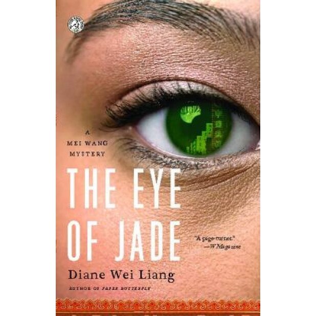 The Eye of Jade, Diane Wei Liang (Author)