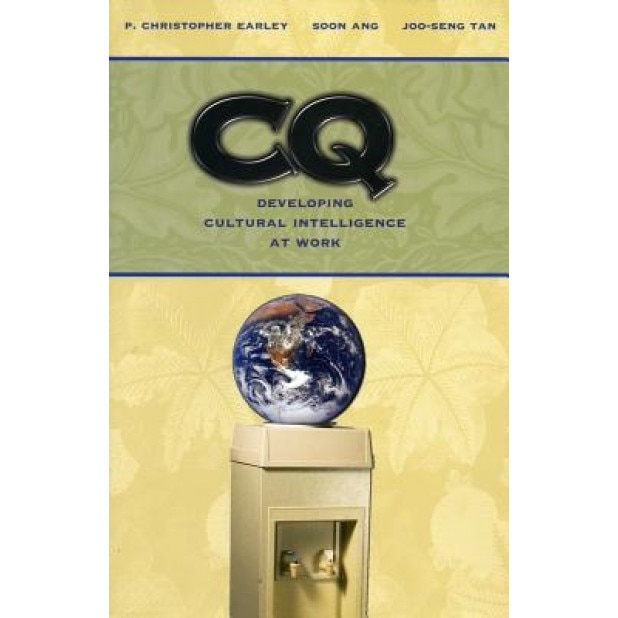 Cultural Intelligence: Individual Interactions Across Cultures - Jessica L. Gregg (Author)